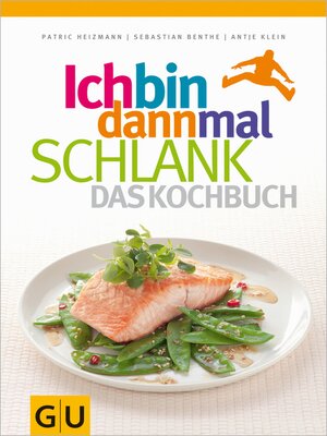 cover image of Ich bin dann mal schlank--Das Kochbuch